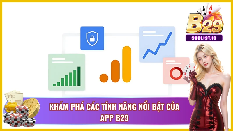 Tải App B29 - Trải Nghiệm Kho Game Đỉnh Cao Mọi Lúc Mọi Nơi 2 App B29 có thư viện trò chơi khổng lồ